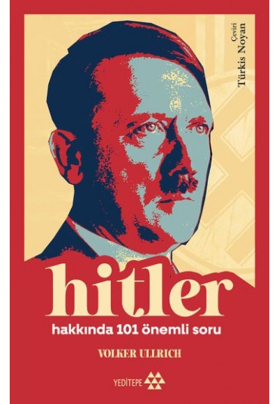 Hitler Hakkında 101 Önemli Soru