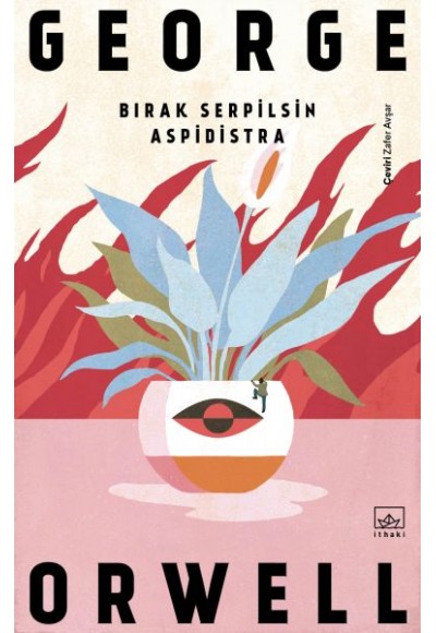 Bırak Serpilsin Aspidistra