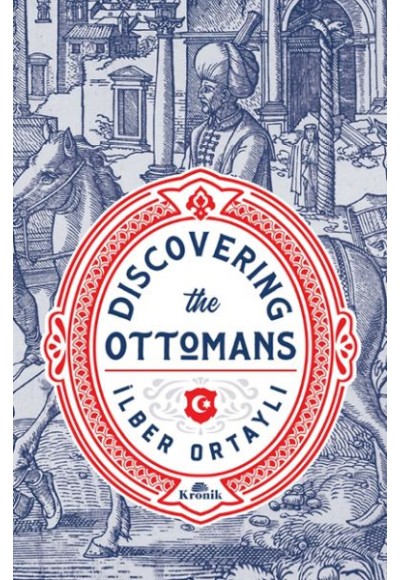 Discovering the Ottomans