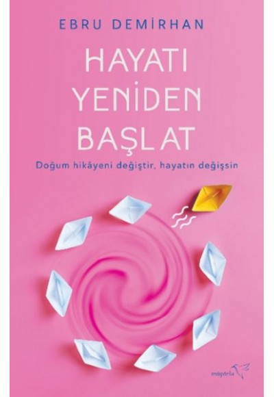 Hayatı Yeniden Başlat