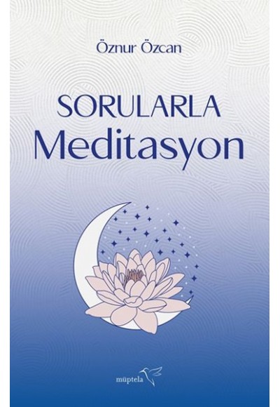 Sorularla Meditasyon