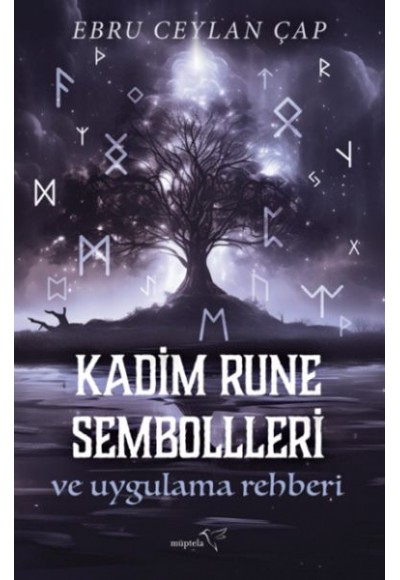 Kadim Rune Sembolleri ve Uygulama Rehberi