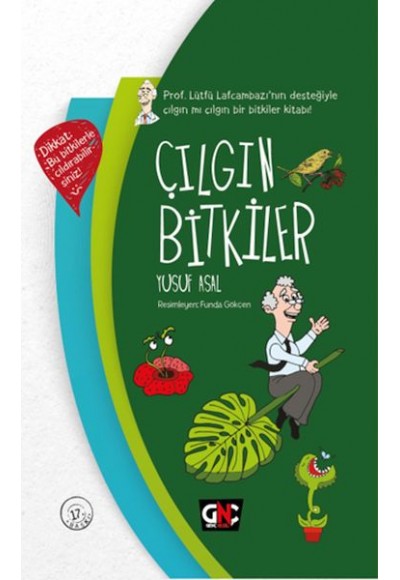 Çılgın Bitkiler (Ciltli)