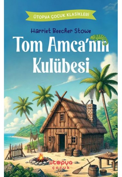 Tom Amca’nın Kulübesi