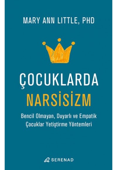 Çocuklarda Narsisizm