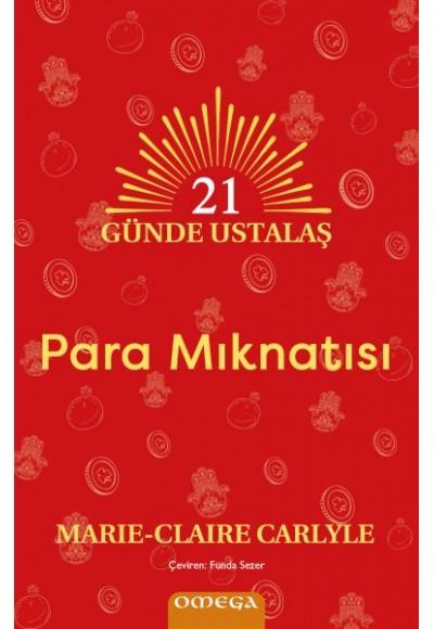 21 Gu¨nde Ustalaş - Para Mıknatısı