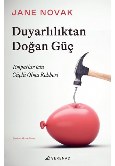 Duyarlılıktan Doğan Güç