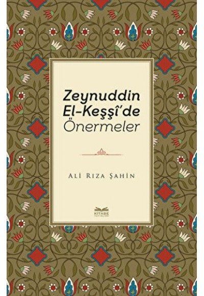 Zeynuddin El-Keşşi'de Önermeler