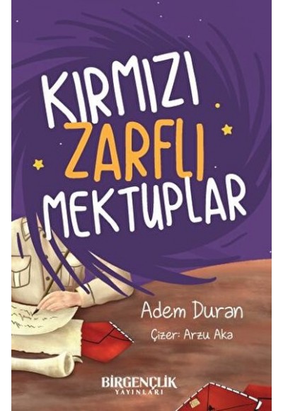 Kırmızı Zarflı Mektuplar