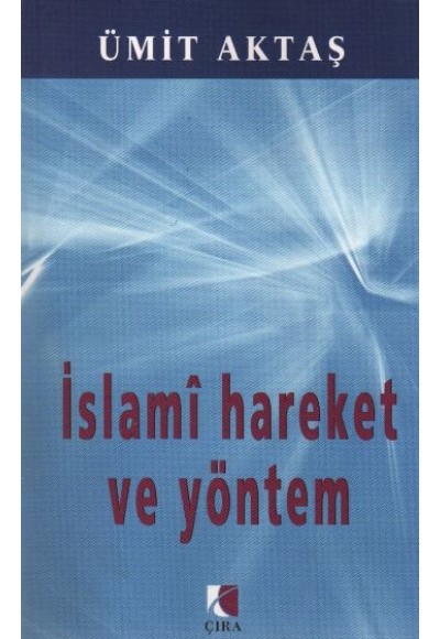 İslami Hareket ve Yöntem