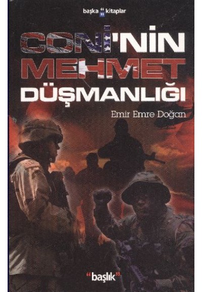 Coni'nin Mehmet Düşmanlığı