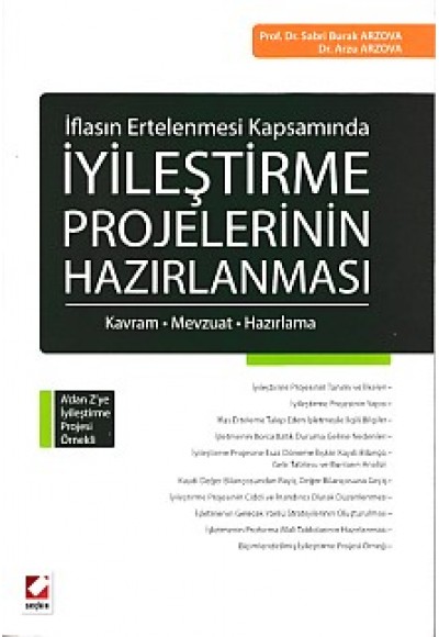 İflasın Ertelenmesi Kapsamında İyileştirme Projelerinin Hazırlanması