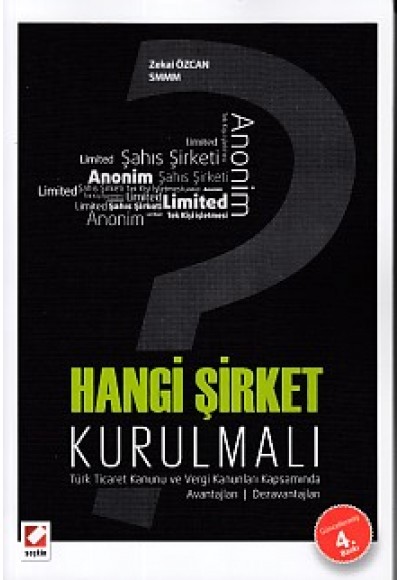 Hangi Şirket Kurulmalı