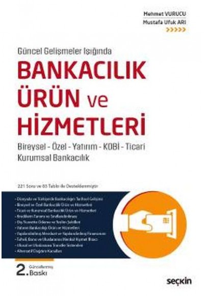 Güncel Gelişmeler Işığında Bankacılık Ürün ve Hizmetleri