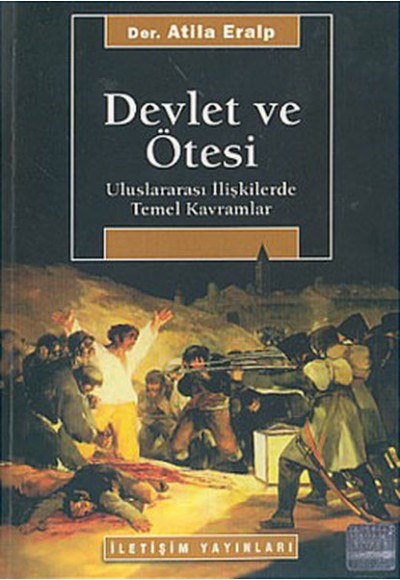 Devlet ve Ötesi-Uluslararası İlişkilerde Temel Kavramlar