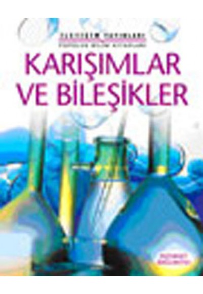 Karışımlar ve Bileşikler