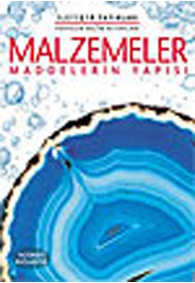 Malzemeler / Maddelerin Yapısı