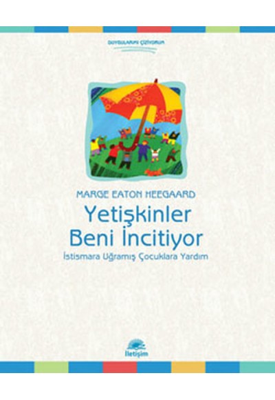 Yetişkinler Beni İncitiyor