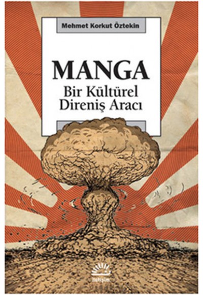 Manga  Bir Kültürel Direniş Aracı