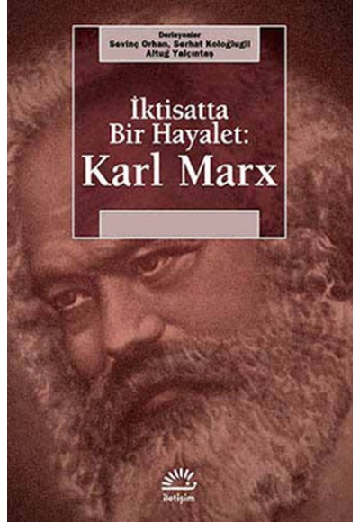 İktisatta Bir Hayalet : Karl Marx