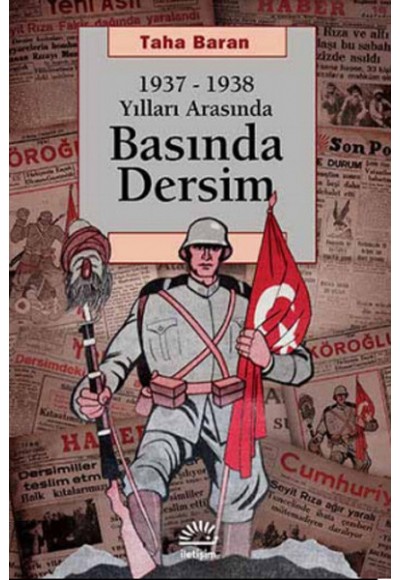 1937-1938 Yılları Arasında Basında Dersim