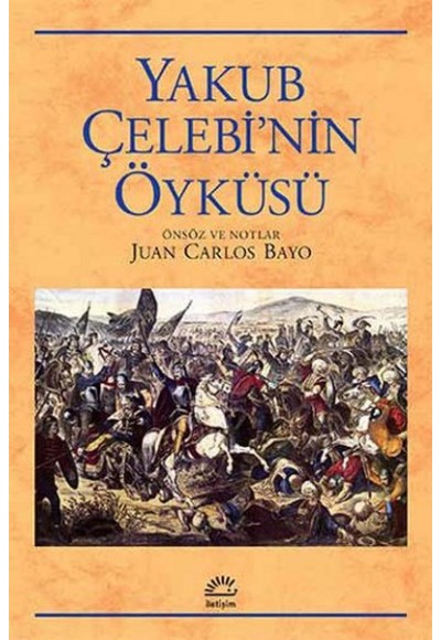 Yakub Çelebi'nin Öyküsü