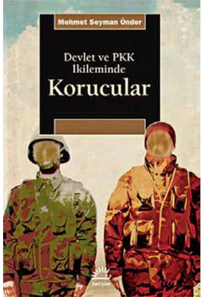 Devlet ve PKK İkileminde Korucular