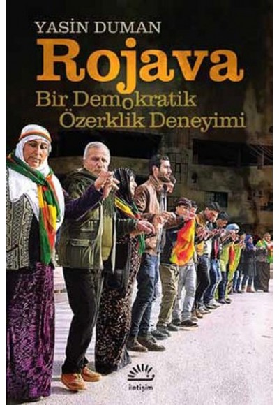 Rojava  Bir Demokratik Özerklik Deneyimi