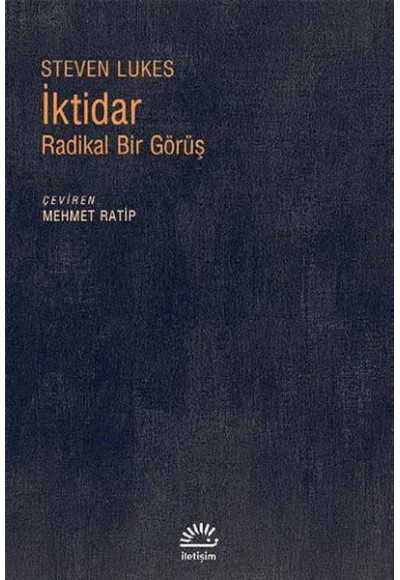 İktidar Radikal Bir Görüş