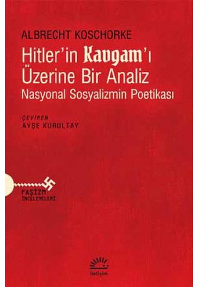 Hitler'in Kavgam'ı Üzerine Bir Analiz