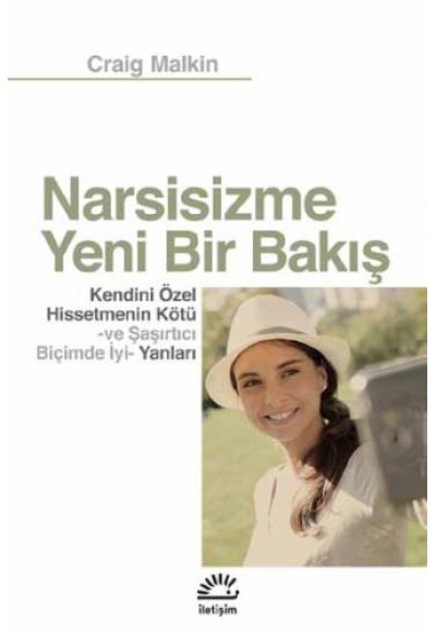 Narsisizme Yeni Bir Bakış