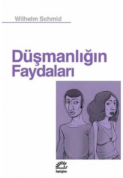 Düşmanlığın Faydaları