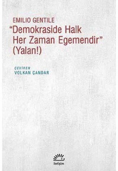 Demokraside Halk Her Zaman Egemendir