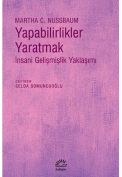 Yapabilirlikler Yaratmak - İnsani Gelişmişlik Yaklaşımı