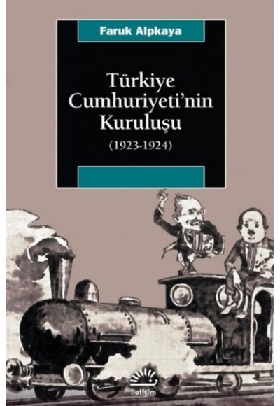 Türkiye Cumhuriyetinin Kuruluşu (1923-1924)