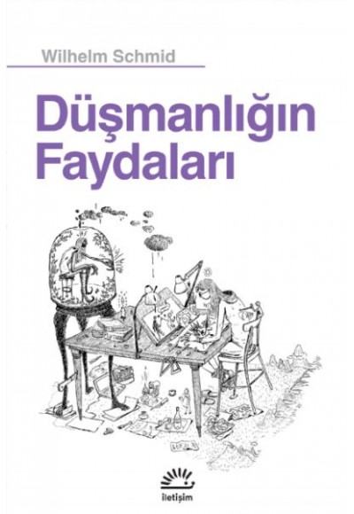 Düşmanlığın Faydaları