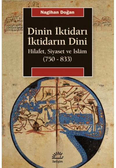 Dinin İktidarı İktidarın Dini