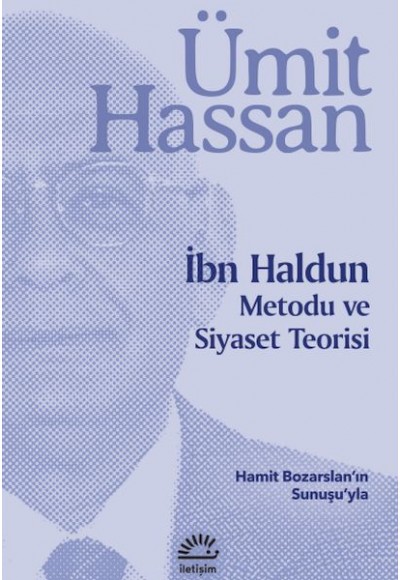 İbn Haldun Metodu Ve Siyaset Teorisi