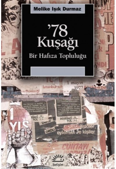 78 Kuşağı - Bir Hafıza Topluluğu