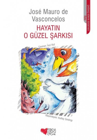 Hayatın O Güzel Şarkısı