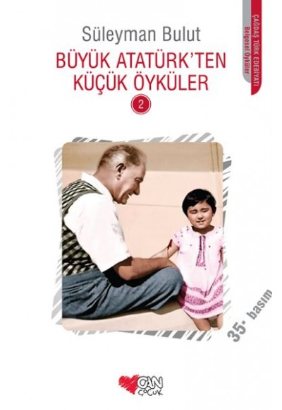 Büyük Atatürk'ten Küçük Öyküler 2