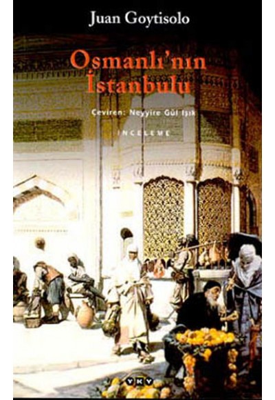 Osmanlı’nın İstanbulu