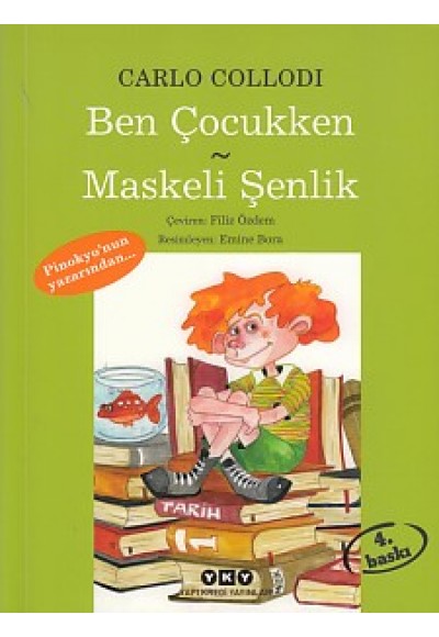 Ben Çocukken - Maskeli Şenlik