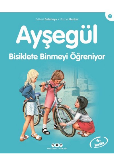 Ayşegül Serisi 07 - Bisiklete Binmeyi Öğreniyor