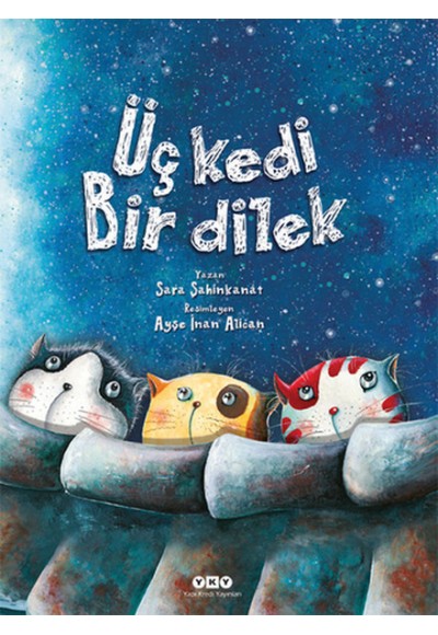 Üç Kedi Bir Dilek