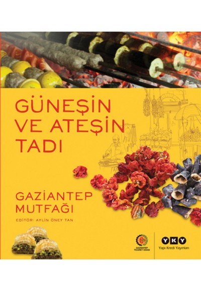 Güneşin Ve Ateşin Tadı