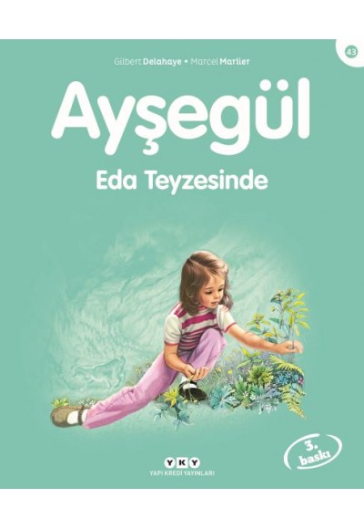 Ayşegül Serisi 43 - Eda Teyzesi’nde