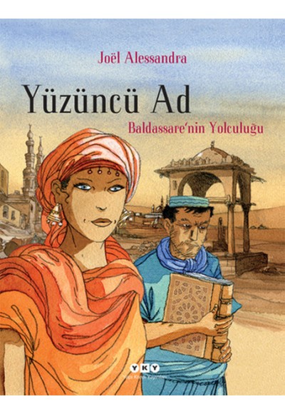 Yüzüncü Ad 1 - Baldassare'nin Yolcuğunu