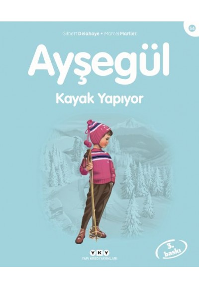 Ayşegül Serisi 54 - Kayak Yapıyor