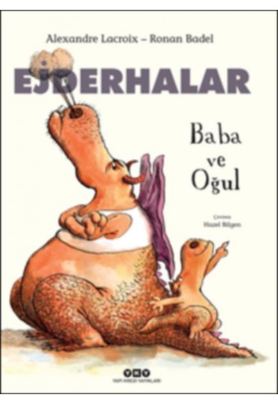 Ejderhalar - Baba ve Oğulv (Ciltli)